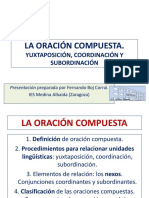 Oraciones compuestas: yuxtaposición, coordinación y subordinación