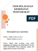 Sistem Pelayanan Kesehatan Masyarakat