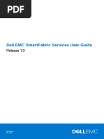 Dell Emc Smartfabric Services User Guide: Release 1.0