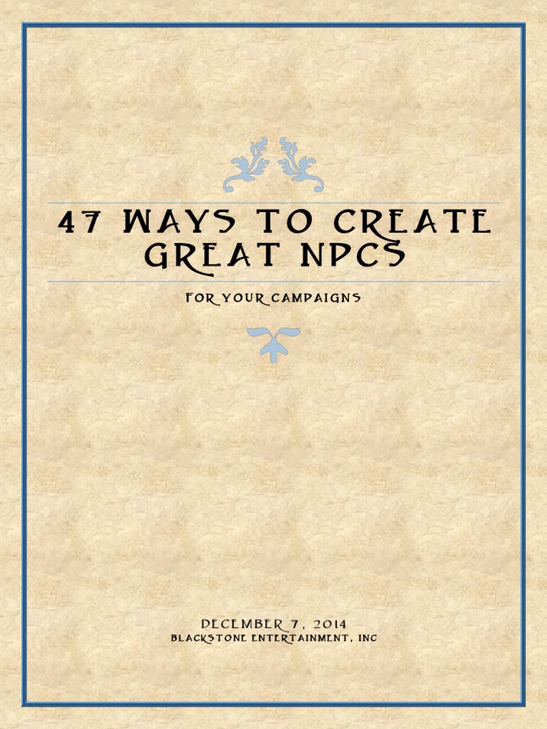 47 Ways To Create Great NPCs For Your Campaigns | PDF | Games & Activities