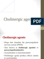 Cholinergic agents: mechanisms, clinical uses and anticholinergic drugs