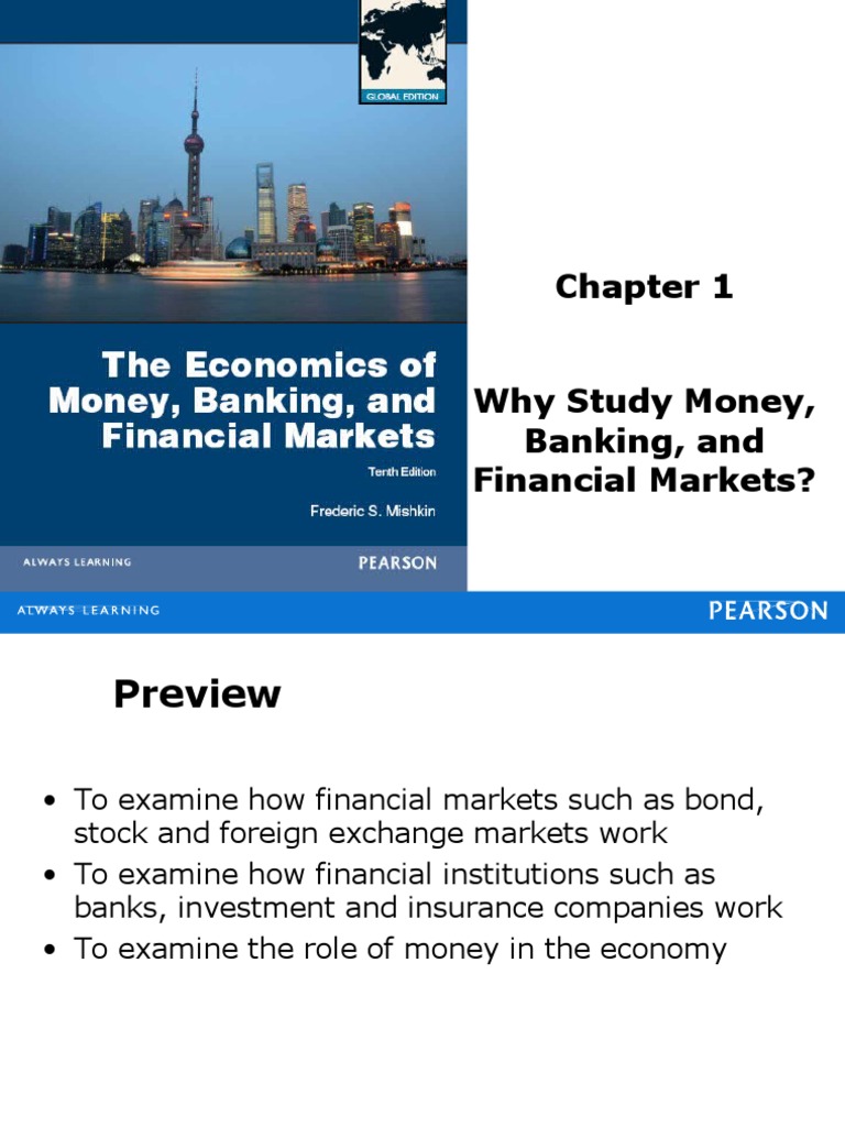 Why Study Money, Banking, and Financial Markets? PDF Financial