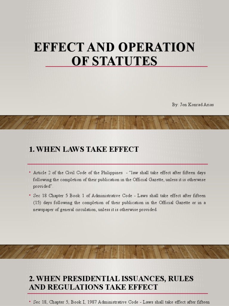 Effect and Operation of Statutes By Jon Konrad Arias PDF Statute