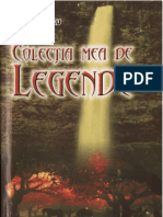 Colectia Mea de Legende, Legende Scrise de Rodica Birau