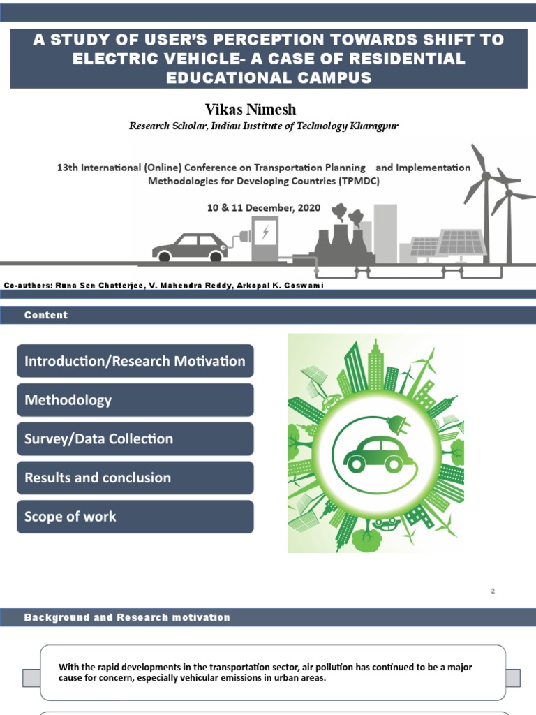 A Study of User'S Perception Towards Shift To Electric Vehicle-A Case ...