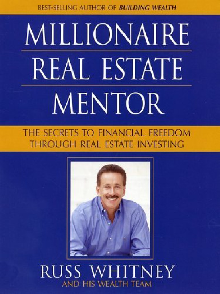 Millionaire Real Estate Mentor Investing in Real Estate A