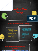 Destructive: Testing