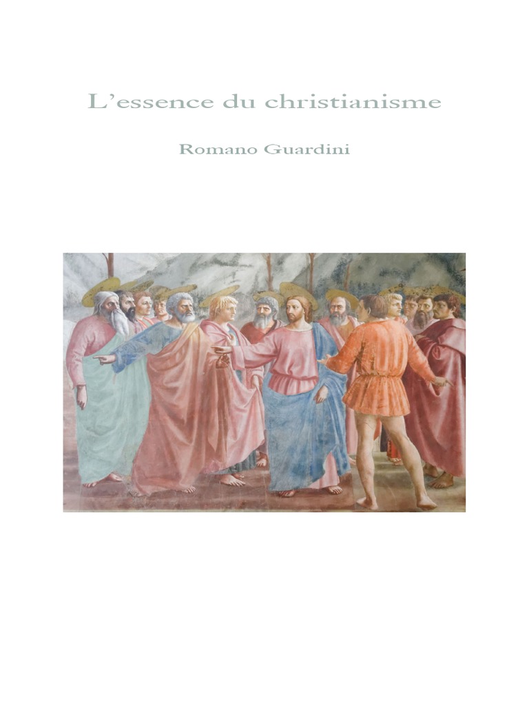 R. Guardini, L'Essence Du Christianisme | PDF | Jésus | Dieu