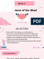 Week 6: The Powers of The Mind
