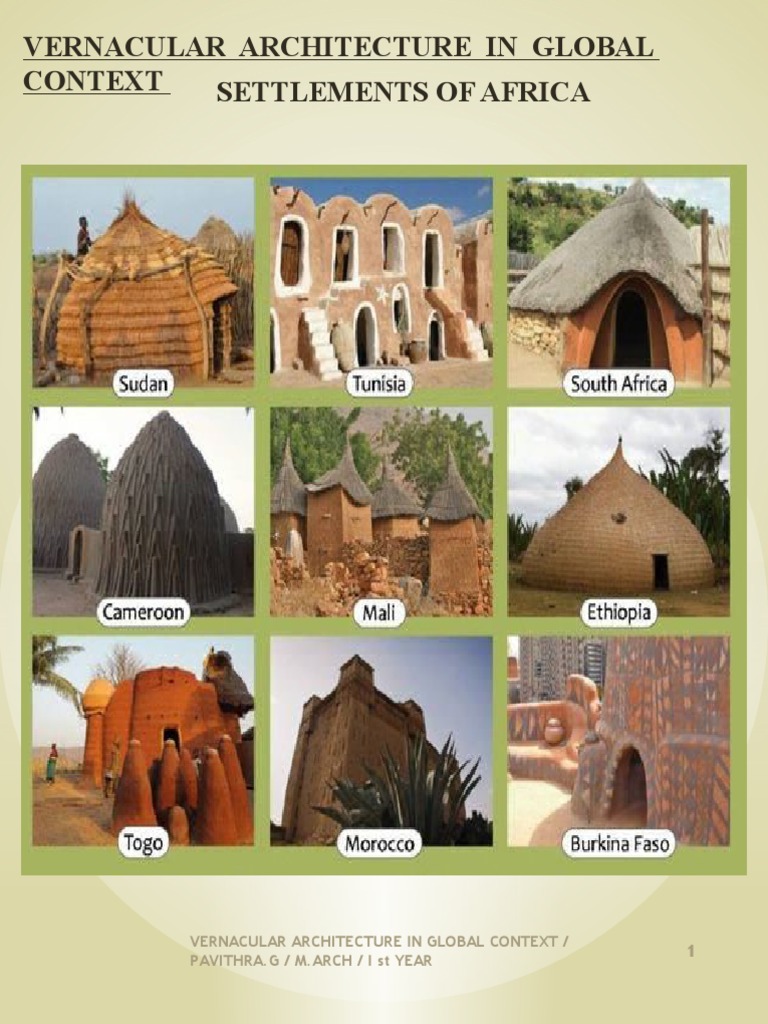 Vernacular Architecture of Africa: Exploring Traditional Settlement ...