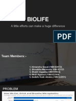 Biolife: A Little Efforts Can Make A Huge Difference