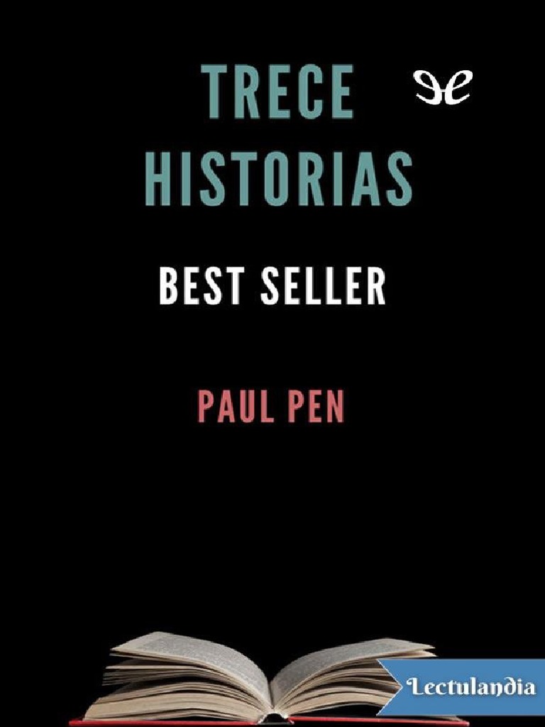 Trece Historias. Bestio Seller Paul Pen PDF