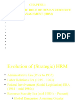 The Strategic Role of Human Resource Management (HRM) : OBJECTIVES: To Develop An Understanding of