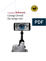 George Orwell Fue Amigo Mio Adam Johnson