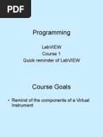 Programming: Labview Course 1 Quick Reminder of Labview