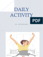 Daily Activity: By,. Sari Wulandari