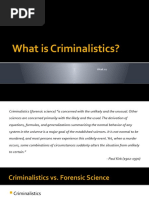 What Is Criminalistics