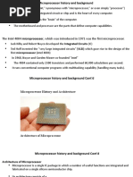 The Intel 4004 Microprocessor, Which Was Introduced in 1971 Was The First Microprocessor