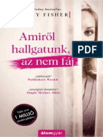 Kerry Fisher - Amiről Hallgatunk, Az Nem Fáj