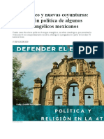 Estado Laico y Nuevas Coyunturas. La Actuacion Politica de Algunos Lideres Evangelicos Mexicanos