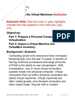 Lab - Installing The Virtual Machines: (Instructor Version) Instructor Note: Red Font Color or Gray Highlights