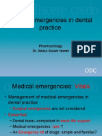 Medical Emergencies in Dental Practice: Pharmacology Dr. Abdul Salam Nazmi