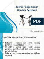 Teknik Pengambilan Gambar Bergerak