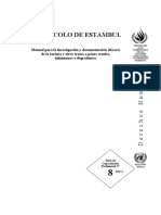 PROTOCOLO de ESTAMBUL. Manual Para La Investigación y Documentación Eficaces de La Tortura y Otros Tratos o Penas Crueles, Inhumanos o Degradantes
