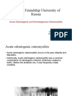 People's Friendship University of Russia: Acute Odontogenic and Hematogenous Osteomyelitis