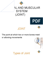 Skeletal and Muscular System (Joint)