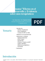 Marihuana:"Efectos en El Neurodesarrollo y Evidencia Sobre Usos Terapéuticos