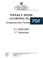 Weekly Home Learning Plan: Empowerment Technologies S.Y 2020-2021 1 Semester