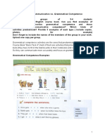 TASK 1 - Communicative vs. Grammatical Competence: ENRIQUEZ Florencia SANABRIA Florencia SANCHEZ Melina Leila