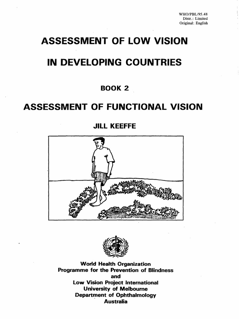 Assessment of Functional Vision Evaluating How Low Vision Impacts