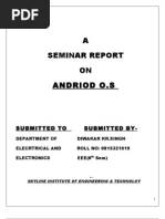 A Seminar Report ON Andriod O.S: Submitted To Submitted by