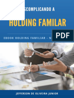 Descomplicando a Holding Familiar: as principais vantagens