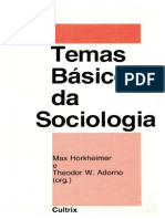 HORKHEIMER, M.; ADORNO, T. (orgs) Temas Basicos da Sociologia