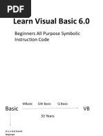 Learn Visual Basic 6.0: Beginners All Purpose Symbolic Instruction Code