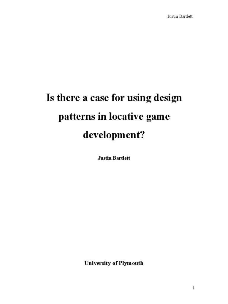 Is There A Case For Design Patterns in Locative Game Development | PDF ...