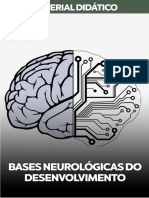 Bases Neurológicas Do Desenvolvimento