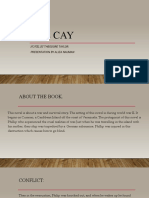 The Cay: Novel by Theodore Taylor. Presentation by Aliza Nauman