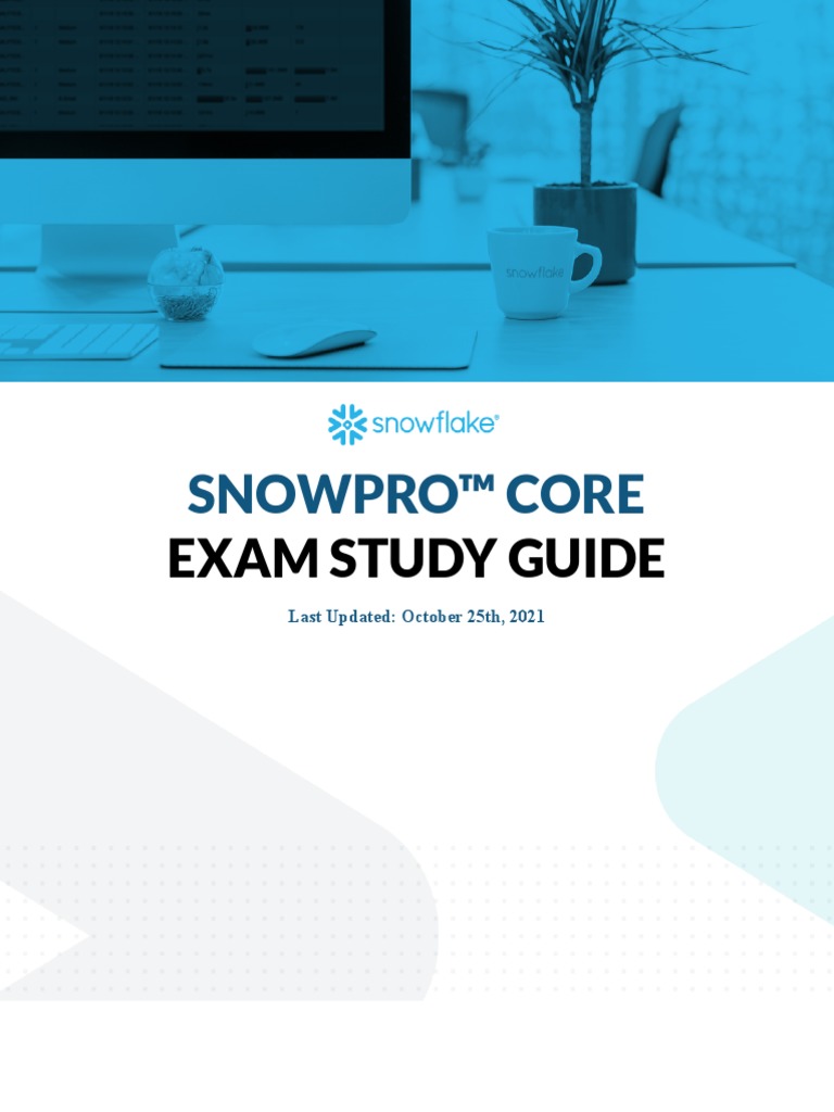 Snowpro™ Core Exam Study Guide PDF Databases Cloud Computing