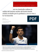 Djokovic: Un Juez en Australia Ordena La Salida Del Tenista Serbio Del Hotel Donde Estaba Recluido Por La Polémica Con Su Visa y La Vacunación