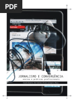 Jornalismo e Convergencia - Claudia Quadros