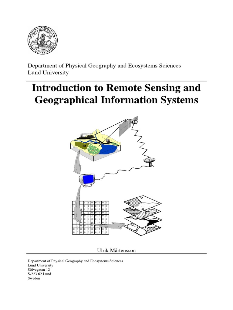 Introduction To Remote Sensing and Geographical Information Systems ...