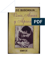 Vivir, Amar y Aprender - Leo Buscaglia