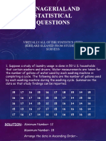 Managerial and Statistical Questions: Virtually All of The Statistics Cited Here Are Gleaned From Studies or Surveys