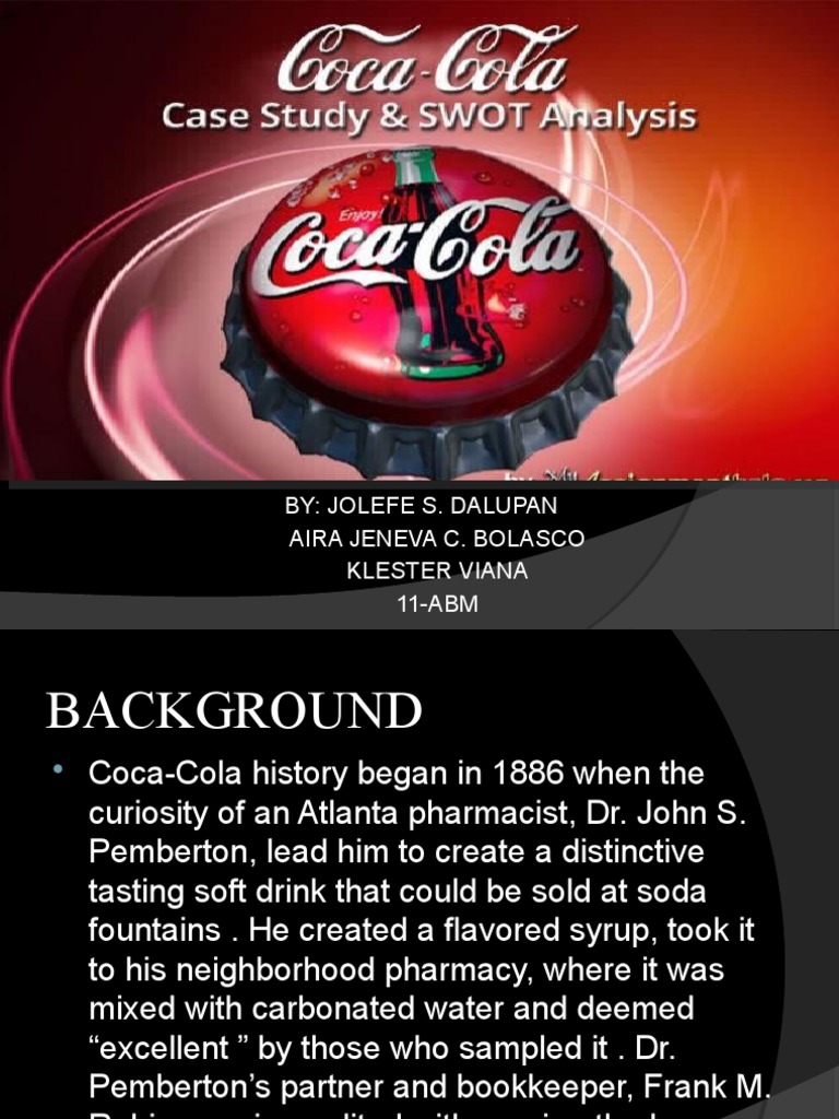 Abm 11 Case Study Swot Analysis Pdf The Coca Cola Company Brand