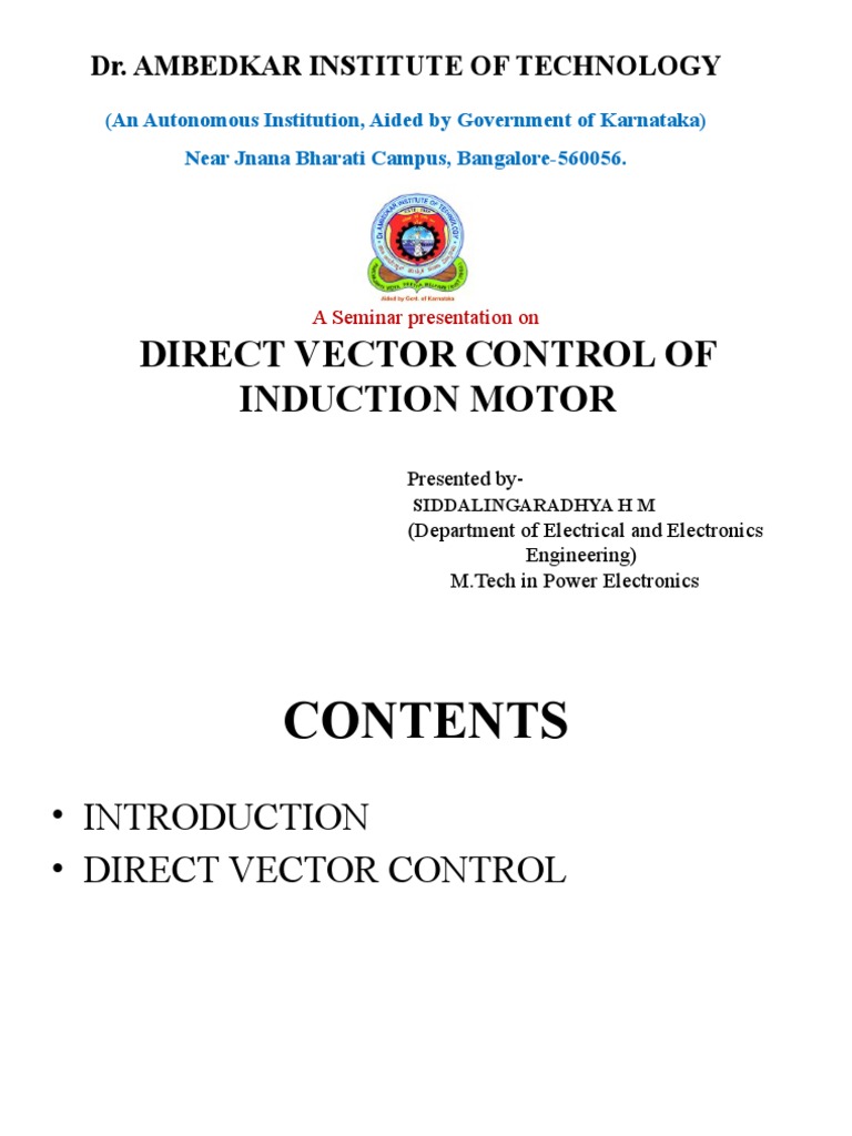 Direct Vector Control of Induction Motor: Dr. Ambedkar Institute of ...