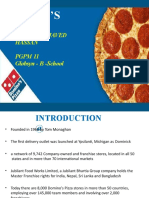 Domino'S Pizza: Mudassar Javed Hassan PGPM 11 Globsyn - B - School